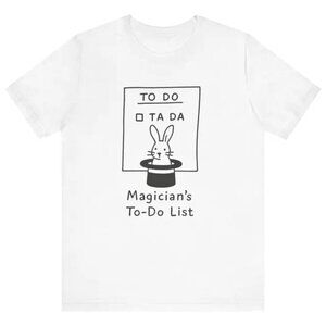 Funny Magician Rabbit Hat Quote Graphic T-Shirt